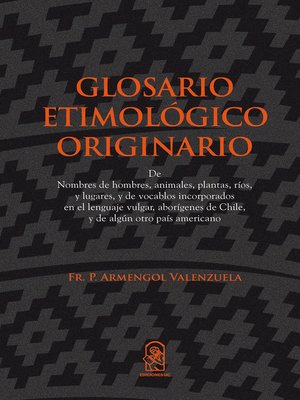 cover image of Glosario etimológico originario